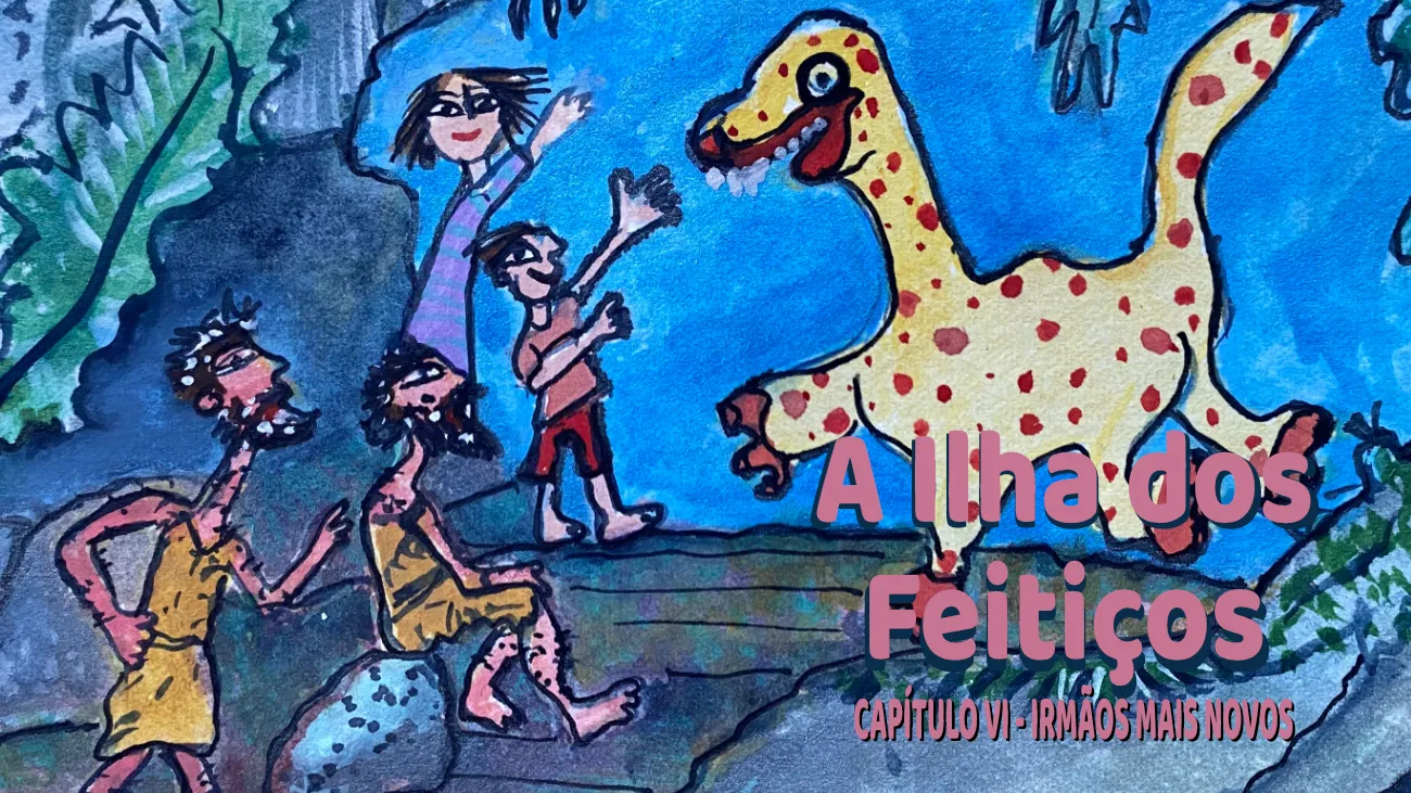 T11E6: A Ilha dos Feitiços: Capítulo VI – Irmãos mais novos